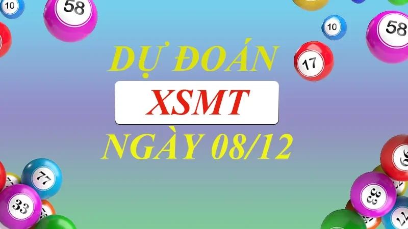 XO88 Dự đoán XSMT ngày 08/12 – Dự đoán XSMT hôm nay