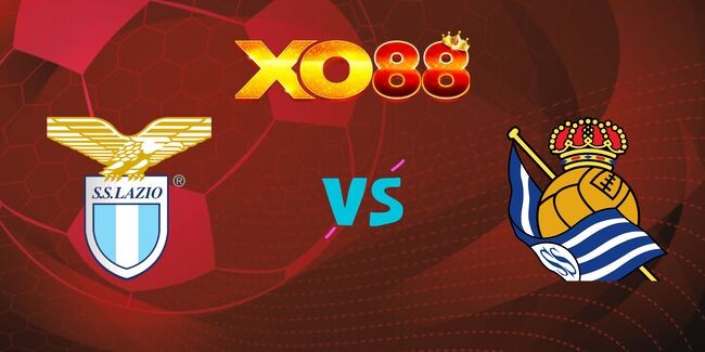XO88 Nhận định soi kèo Lazio vs Real Sociedad, 03h00 ngày 24/01/2025