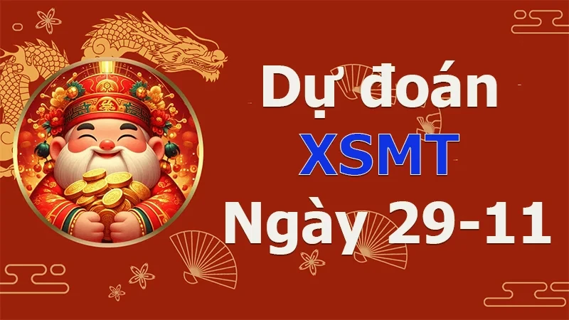 XO88 Dự đoán XSMT ngày 29/11 – Dự đoán XSMT hôm nay