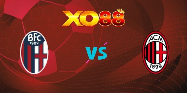 XO88 Nhận định soi kèo Bologna vs AC Milan, 02h45 ngày 28/02/2025