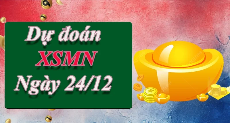 XO88 Dự đoán XSMN ngày 24/12 – Dự đoán XSMN hôm nay