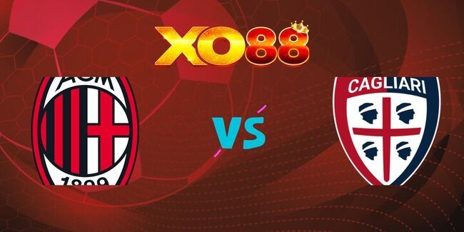XO88 Nhận định soi kèo AC Milan vs Cagliari, 02h45 ngày 12/01/2025