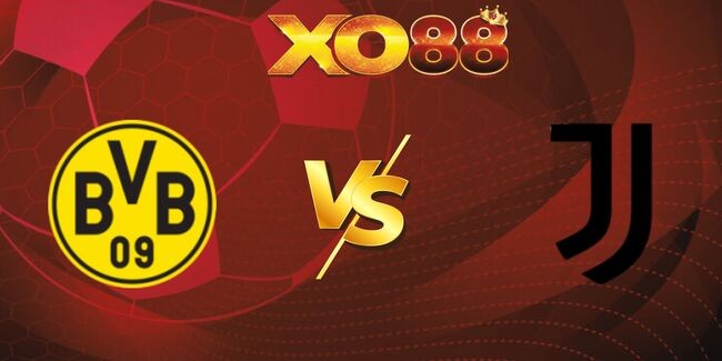 XO88 Nhận định soi kèo Dortmund vs Juventus, 22h30 ngày 10/08/2025