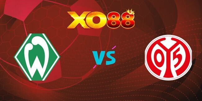 XO88 Nhận định soi kèo Werder Bremen vs Mainz, 02h30 ngày 01/02/2025