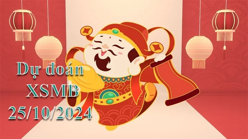 XO88 Dự đoán XSMB 25/10/2024 – Dự đoán XSMB hôm nay