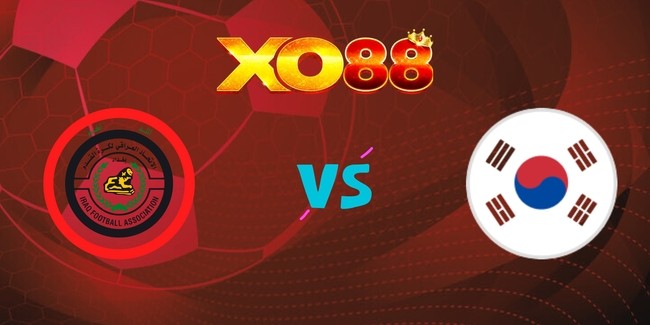 XO88 Nhận định soi kèo Iraq vs Hàn Quốc, 01h15 – 06/06/2025
