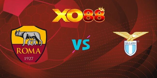 XO88 Nhận định soi kèo AS Roma vs Lazio, 02h45 ngày 06/01/2025