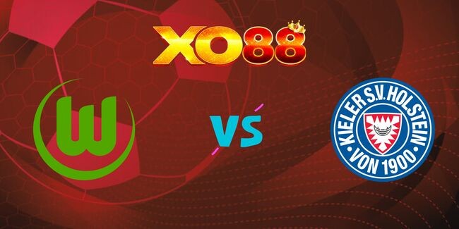 XO88 Nhận định soi kèo Wolfsburg vs Holstein Kiel 02h30 ngày 25/01/2025