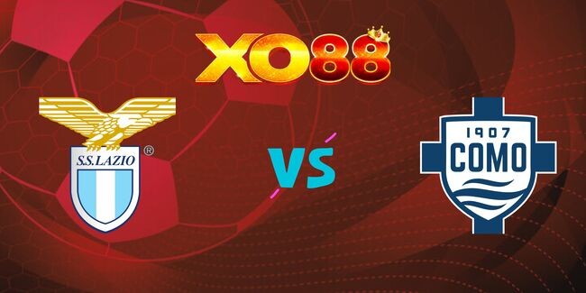 XO88 Nhận định soi kèo Lazio vs Como, 02h45 ngày 11/01/2025