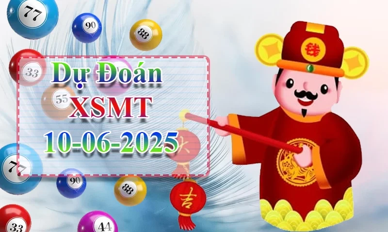 XO88 Dự đoán XSMT ngày 10/06 – Dự đoán XSMT hôm nay