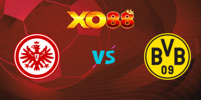 XO88 Nhận định soi kèo Eintracht Frankfurt vs Dortmund, 02h30 ngày 18/01/2025