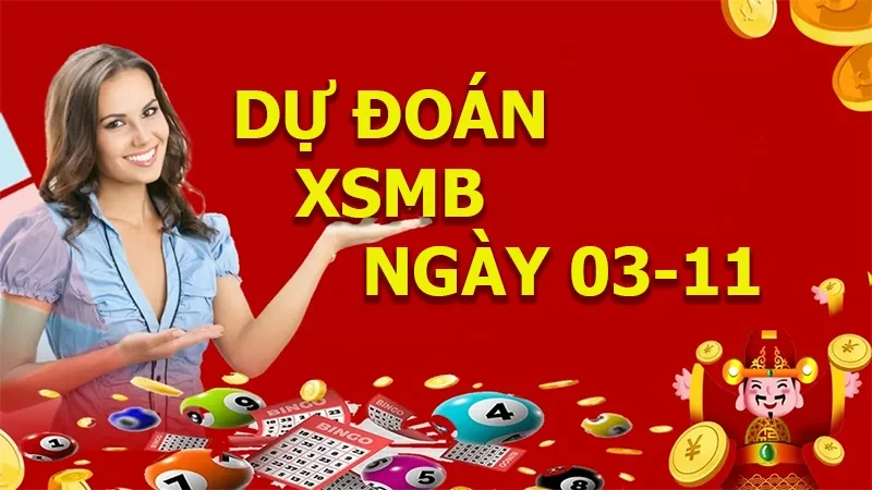 XO88 Dự đoán XSMB ngày 03/11 – Dự đoán XSMB hôm nay