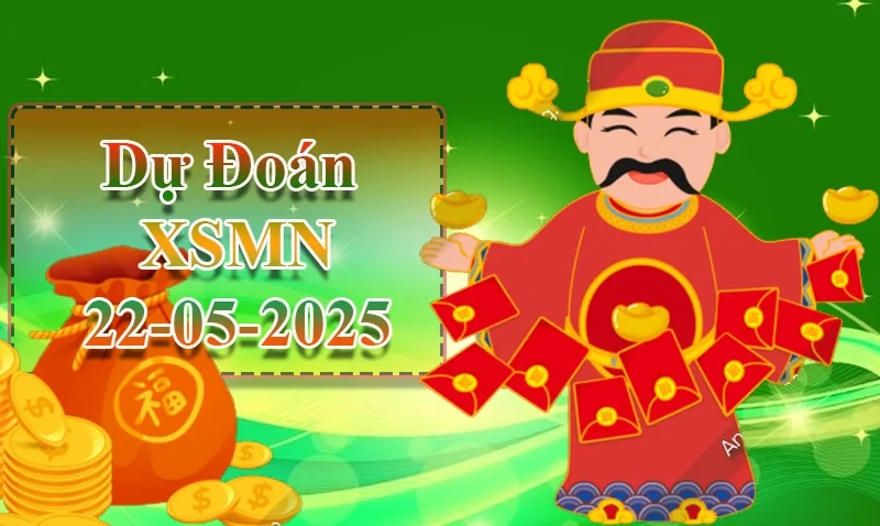 XO88 Dự đoán XSMN ngày 22/05 – Dự đoán XSMN hôm nay