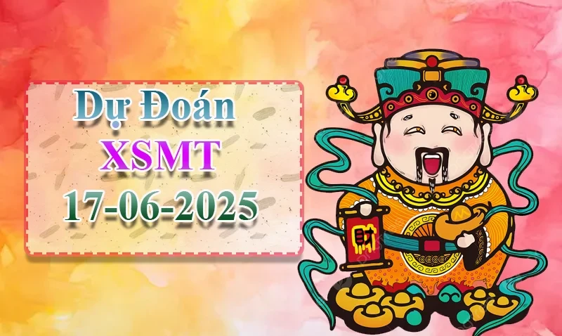 XO88 Dự đoán XSMT ngày 17/06 – Dự đoán XSMT hôm nay