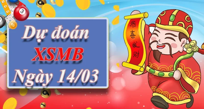 XO88 Dự đoán XSMB ngày 14/03 – Dự đoán XSMB hôm nay
