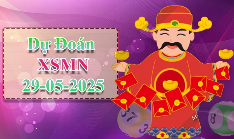 XO88 Dự đoán XSMN ngày 29/05 – Dự đoán XSMN hôm nay