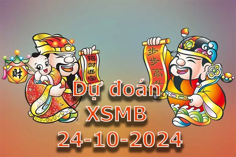 XO88 Dự đoán XSMB 24/10/2024 – Dự đoán XSMB hôm nay