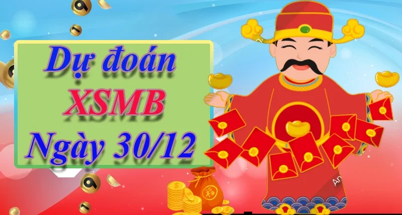 XO88 Dự đoán XSMB ngày 30/12 – Dự đoán XSMB hôm nay