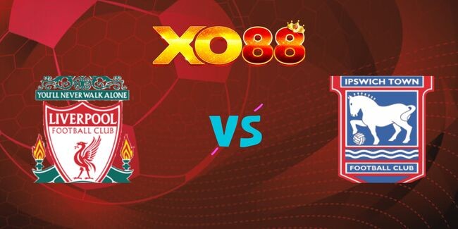 XO88 Nhận định soi kèo Liverpool vs Ipswich, 22h00 ngày 25/01/2025