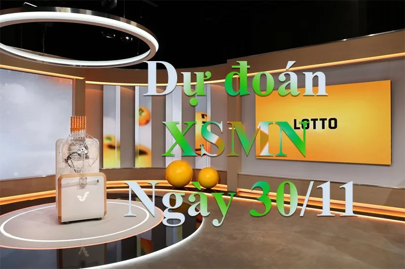 XO88 Dự đoán XSMN ngày 30/11 – Dự đoán XSMN hôm nay