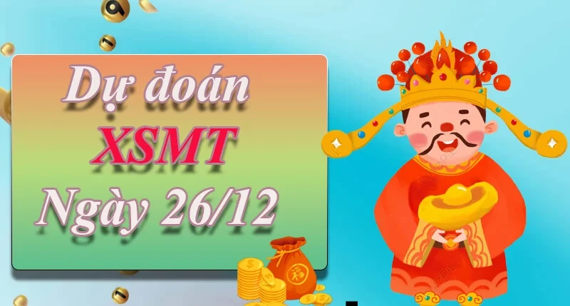 XO88 Dự đoán XSMT ngày 26/12 – Dự đoán XSMT hôm nay