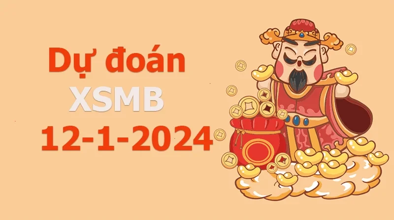 XO88 Dự đoán XSMB ngày 12/11 – Dự đoán XSMB hôm nay