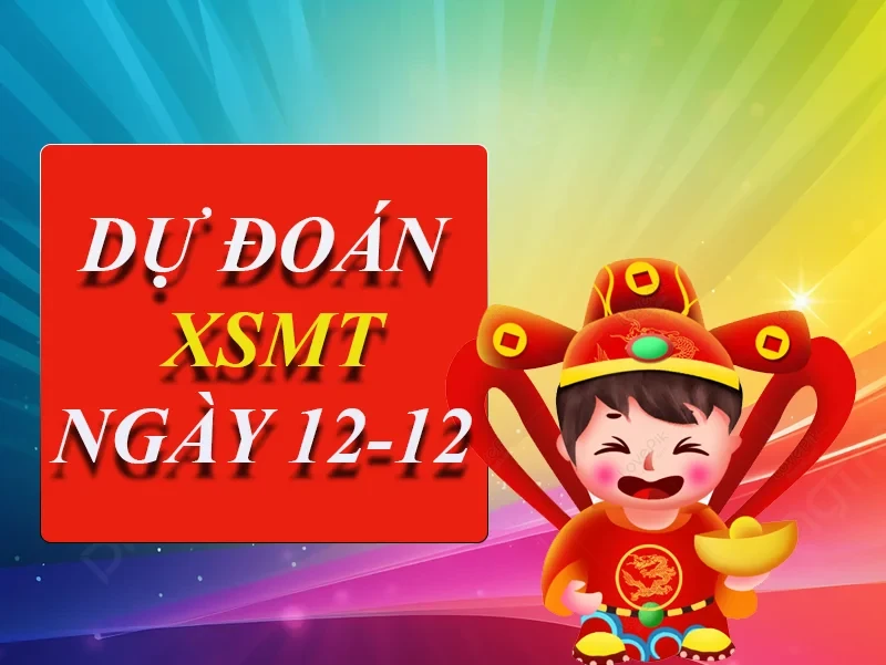 XO88 Dự đoán XSMT ngày 12/12 – Dự đoán XSMT hôm nay