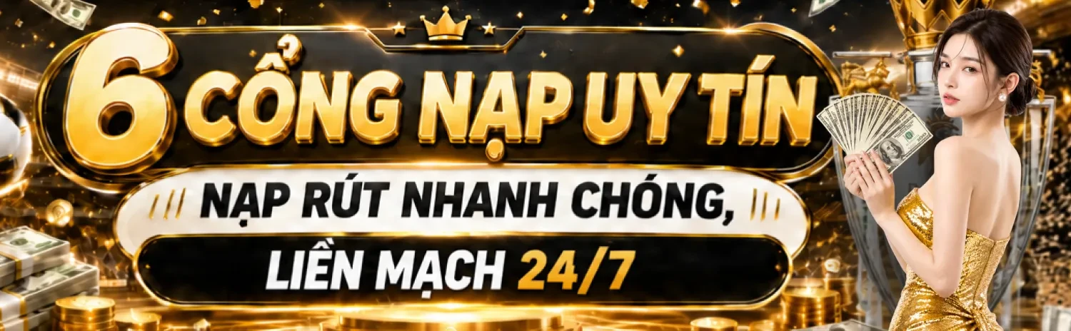 XO88 Promote 6 Cổng Nạp qua Bank